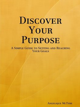 Discover Your Purpose