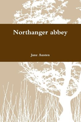 Northanger abbey