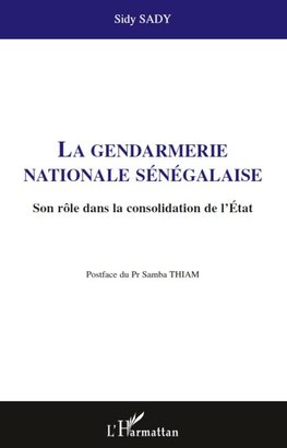 La gendarmerie nationale sénégalaise