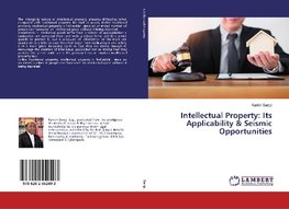 Intellectual Property: Its Applicability & Seismic Opportunities