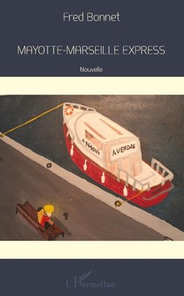 Mayotte-Marseille Express