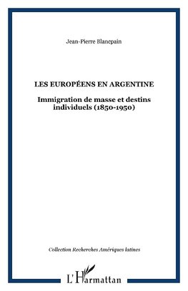 Les européens en Argentine