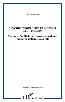 Ces choses non dites et qui font leur chemin