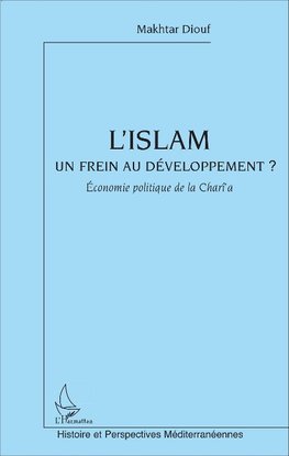L'Islam un frein au développement