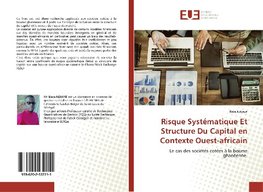 Risque Systématique Et Structure Du Capital en Contexte Ouest-africain