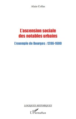 L'ascension sociale des notables urbains