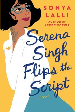 Serena Singh Flips the Script
