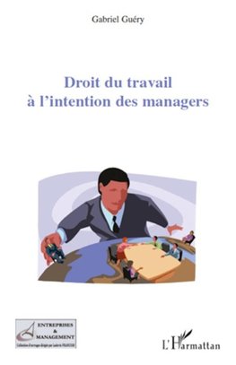 Droit du travail à l'intention des managers
