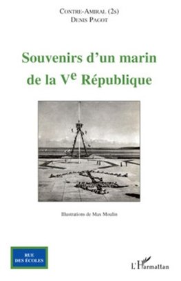 Souvenirs d'un marin de la V° République