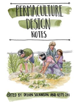 Permaculture Design Notes