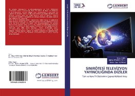 SINIRÖTES¿ TELEV¿ZYON YAYINCILI¿INDA D¿Z¿LER