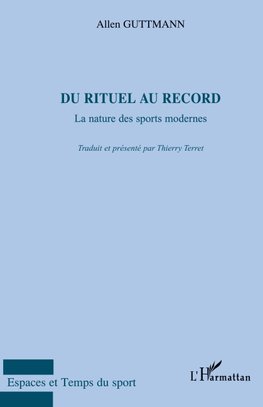 Du rituel au record