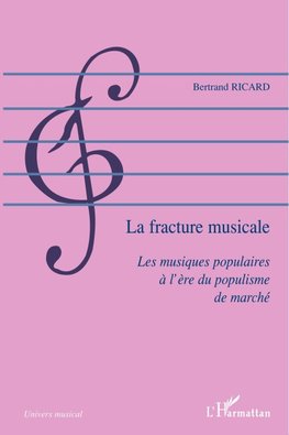 La fracture musicale