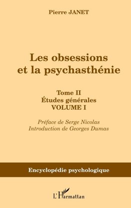Les obsessions et la psychasthénie