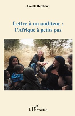 Lettre à un auditeur : l'Afrique à petits pas