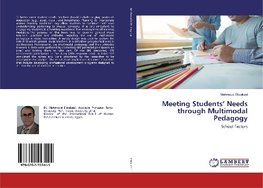 Meeting Students' Needs through Multimodal Pedagogy