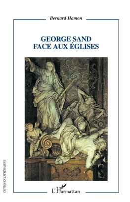George Sand face aux Eglises