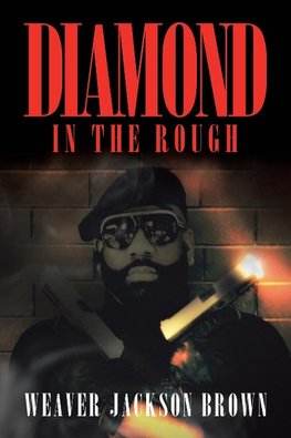 Diamond in the Rough