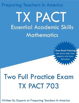 TX PACT Essential Academic Skills Mathematics