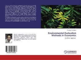Environmental Evaluation Methods in Economics