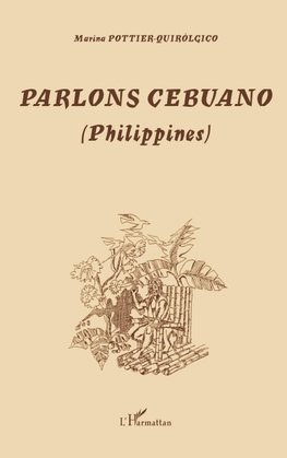 Parlons Cebuano (Philippines)