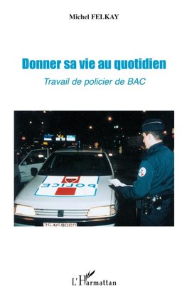 Donner sa vie au quotidien