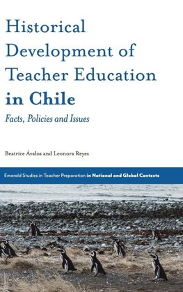Historical Development of Teacher Education in Chile