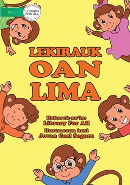 Five Little Monkeys / Lekirauk Oan Lima  (Tetun edition)