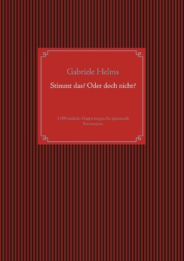 Stimmt das? Oder doch nicht?