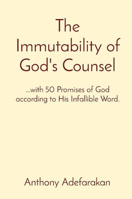 The Immutability of God's Counsel