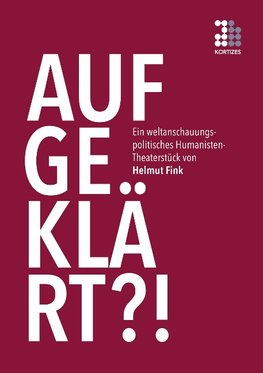'Aufgeklärt?!'