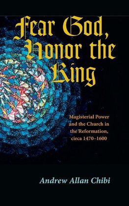 Fear God, Honor the King