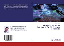 Rolled-up Microtube Resonators for 3D Photonic Integration
