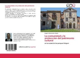La comunidad y la protección del patrimonio cultural
