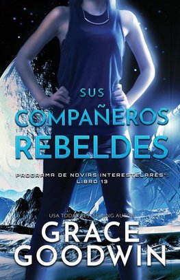 Sus Compan¿eros Rebeldes
