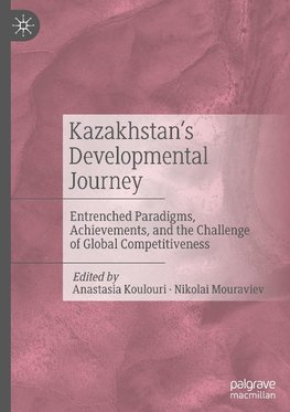 Kazakhstan's Developmental Journey