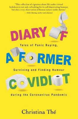 Diary of a Former Covidiot