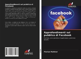 Approfondimenti sul pubblico di Facebook
