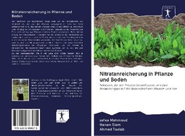 Nitratanreicherung in Pflanze und Boden