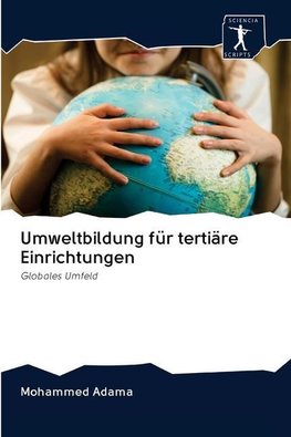Umweltbildung für tertiäre Einrichtungen