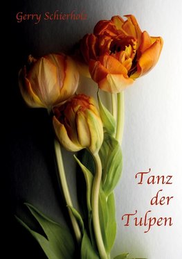 Tanz der Tulpen