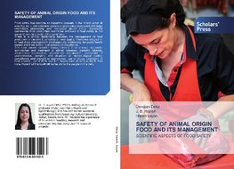 SAFETY OF ANIMAL ORIGIN FOOD AND ITS MANAGEMENT