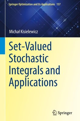 Set-Valued Stochastic Integrals and Applications