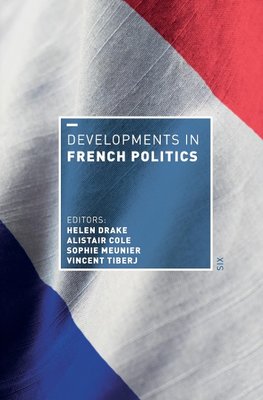 Developments in French Politics 6