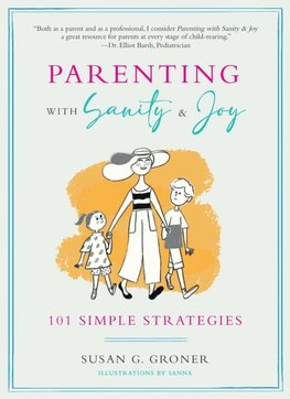 Parenting with Sanity & Joy