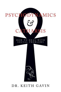 Psychodynamics & Catharsis
