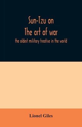 Sun-Tzu on The art of war