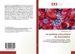 Le système immunitaire du dromadaire