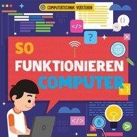 So funktionieren Computer