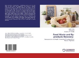 Food Waste and By-products Recovery: